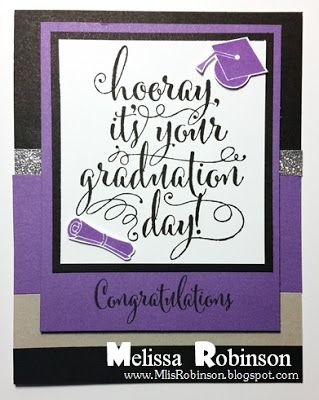 Heartfelt Sentiments: Hooray! It's your Graduation Day! Grad Cards, Ctmh Cards, Card Sentiments, Graduation Card, Education Design, Celebration Quotes, Graduation Day, Graduation Cards, Heart Cards