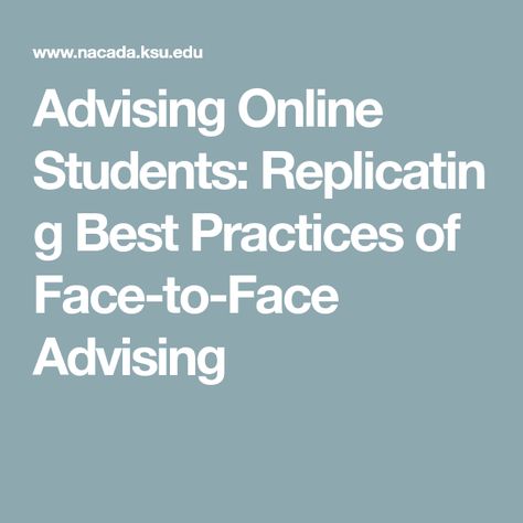 Academic Advising, College Success, Online Student, Best Practice, Best Practices, College Students, Leadership, Career, Education