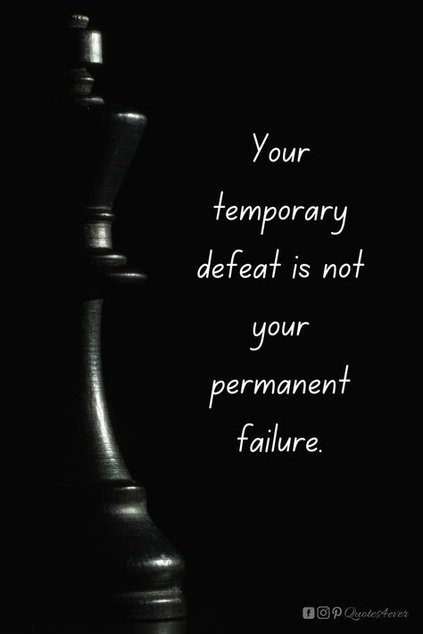 Failing forward, taking the mistakes you make and learning from them, then finding a solution so you don't make the same ones again. Massive growth takes place in this phase. Remember you were born a winner with a fabulous future laid out before you, all you have to do is believe in yourself and that you are worthy of a good future, and its on sending love to you all Chess Pieces Quotes, Chess Motivation, Defeated Quotes, Chess Quotes, Motivation Sentences, 8k Ultra Hd, Play Chess, Motivational Quotes Wallpaper, Powerful Motivational Quotes