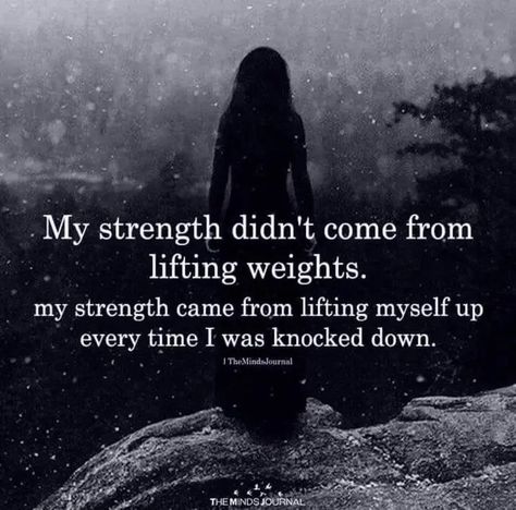 Unknown author Now Quotes, My Strength, Lifting Weights, Warrior Quotes, Strong Women Quotes, Strong Quotes, Badass Quotes, Deep Thought Quotes, Wise Quotes