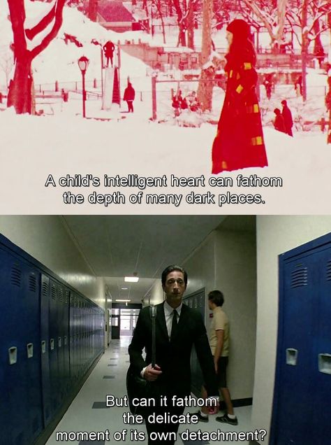 " A child's intelligent heart can fathom the depth of many dark places. But can it fathom the delicate moment of its own detachment?" Detachment (2011) . . .  #detachment #movie #subtitle Detachment Quotes Movie, Detachment Movie Aesthetic, Detachment Film, Detachment Aesthetic, Detachment 2011, Detachment Movie, Detachment Quotes, Compliment Words, Television Quotes