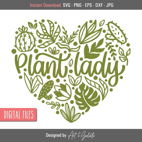 Svg Leaves, Cactus Svg, Heart Svg, Plant Mom, Mom Svg, Plant Lady, Shirt Svg, Svg Design, Cactus