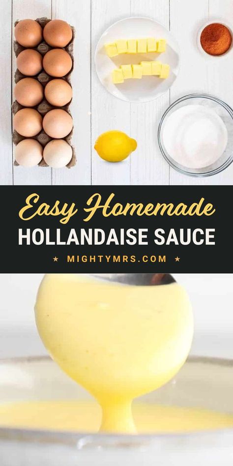 Holondaise Sauce Recipe, Holidaise Sauce Recipe, Holindaise Sauce Easy, Diy Hollandaise Sauce, Hollidaise Sauce Recipe, Hollindase Sauce Recipe Easy, Simple Hollandaise Sauce, Lemon Hollandaise Sauce, Homemade Hollandaise Sauce Easy