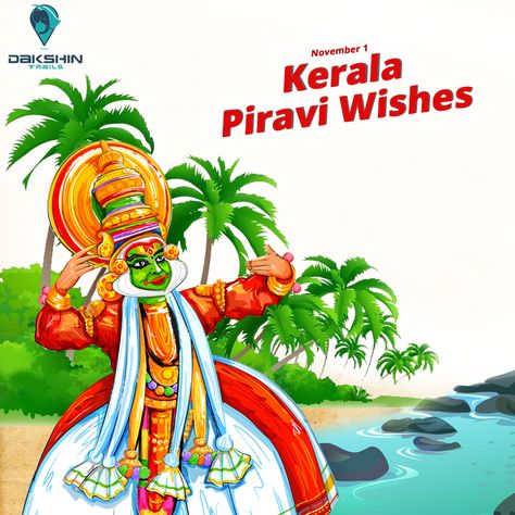 #KeralaPiravi marks the birth of the state of Kerala as it was created on #November1, 1956. November 1 is therefore known as #KeralaPiraviDinam (day) in Kerala. Malayalees around the world celebrate November 1 as Kerala Piravi. #DakshinTrails #KeralaTourPackages #gokerala Kerala Piravi Drawings, Keralapiravi Images, Keralapiravi Poster, Kerala Piravi Images, Kerala Piravi Creative Poster, Theyyam Art, Kerala Piravi, Letterhead Sample, Whatsapp Status English