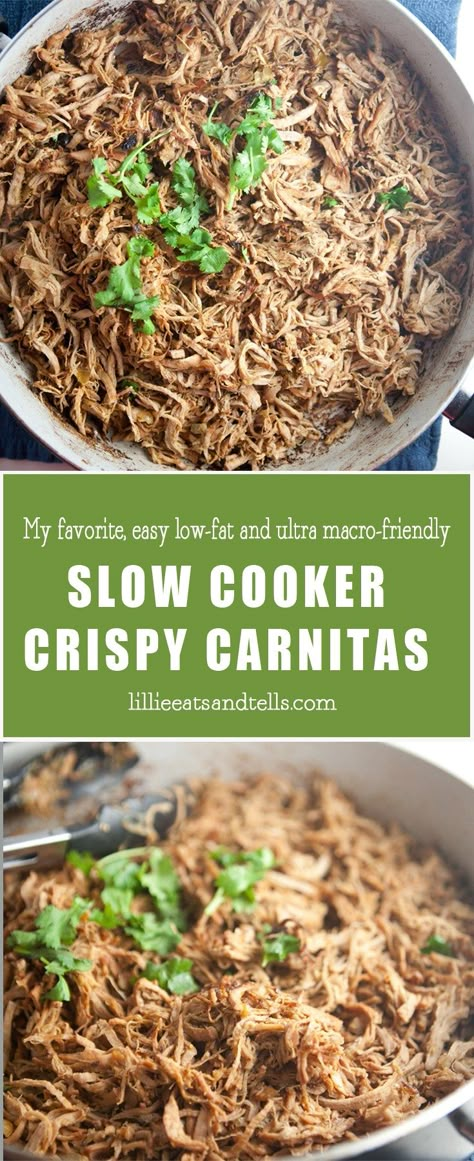 Easy Low-Fat Crispy Slow Cooker Carnitas - Lillie Eats and Tells Slow Cooker Recipes Uk, Crispy Carnitas, Lillie Eats And Tells, Slow Cooker Carnitas, Baking Powder Uses, Macro Friendly Recipes, Macro Meals, Best Diet Plan, Low Fat Diets