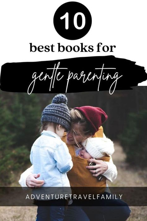 Gentle parenting books: I reveal my top 10 must-read gentle parenting books that help us relate better to children, from babies to teens! Gentle Parenting Books, Gentle Parenting Quotes, Slow Parenting, Montessori Parenting, Self Esteem Activities, Biblical Parenting, Parenting Discipline, International Books, Parenting Strategies