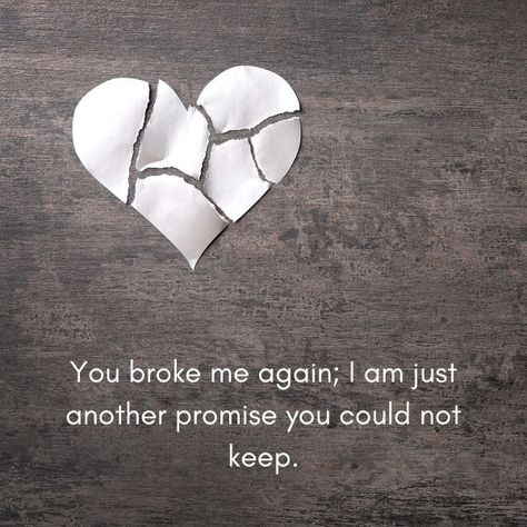 Powerful Breakup Quotes You Broke Me Quotes, Feeling Low, You Broke Me, Quote Board, Aesthetic Videos For Edits Love, You Promised, Breakup Quotes, Quotes Life, Move On