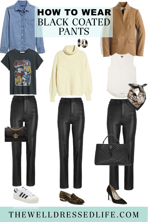 How to Wear Black Coated Pants Coated Pants Women, Black Coated Jeans Outfit Winter, Coated Black Pants Outfit, Black Coated Pants Outfit, Coated Jeans Outfit Black, Coated Denim Outfits, Coated Pants Outfit, Coated Black Jeans Outfit, Black Coated Jeans Outfit