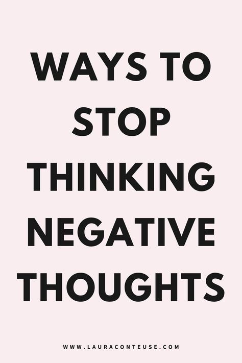 Learn effective ways to stop thinking negative thoughts with these practical tips. Start by challenging negative thoughts and challenge negative thoughts to shift your mindset. Discover the power of transforming negative talk to positive talk and find strategies for how to stop negative thoughts. Focus on getting rid of negative thoughts and overcoming negative thoughts for better mental clarity. Learn how to stop ruminating thoughts and prioritize mental wellness for a healthier mindset. Stop Thinking Negative, Overcoming Negative Thoughts, Stop Ruminating, Challenging Negative Thoughts, Challenge Negative Thoughts, Positive Talk, Stop Negative Thoughts, Healthier Mindset, Struggles In Life