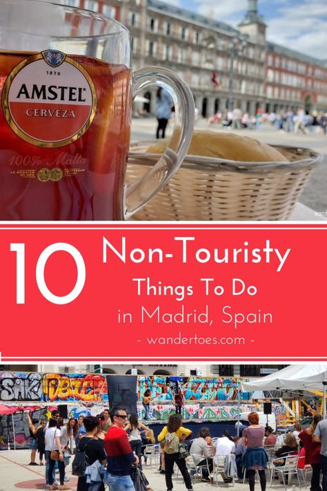 Madrid, Spain: Looking for some non touristy things to do in Madrid?  To get off experience the city? Give our list of 10 non touristy things to do in Madrid a try! Madrid | Spain | Non Touristy | Things To Do | Wandertoes | #Madrid #Spain #NonTouristy #ThingsToDo #Wandertoes Travelling Spain, Traveling Woman, Spain Honeymoon, Madrid Spain Travel, Visit Spain, Wheelbarrow Planter, Spain Trip, Spain Itinerary, Madrid Travel