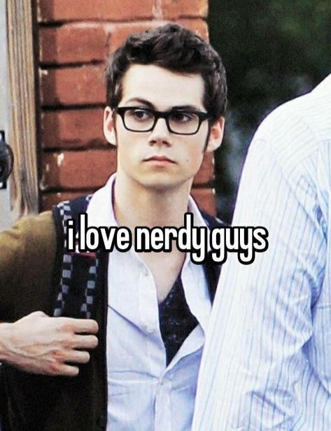 Nerdy Bf, Hot Quote, Nerdy Guys, Yearbook Quotes, Brooklyn Nine Nine, Dylan O, Fb Memes, Whisper Confessions, Dylan O'brien