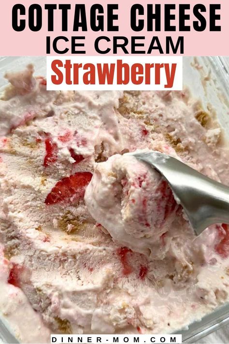 Cottage Cheese And Strawberries, Cottage Cheese Strawberry Ice Cream, Whipped Cottage Cheese Dessert, Cottage Cheese Low Carb, Strawberry Cottage Cheese Ice Cream, Cheesecake Easy Recipe, Honey Recipes Dessert, Strawberry Cottage Cheese, Strawberry Ice Cream Bar