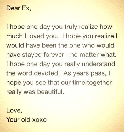 Dear Ex.... Dear Ex Boyfriend I Miss You, Get Back With Your Ex Quotes, Wishing Your Ex The Best Quotes, Dear Ex Quotes, Message For Ex Boyfriend, Boyfriend Massage, Still In Love With Ex Quotes, Ex Relationship Quotes, Dear Ex Boyfriend