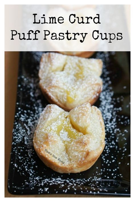 These Lime Curd Puff Pastry Cups are packed with flavor and are so easy to create! Any curd can be used to whip these up. Lemon curd, lime curd or any other fruit curd would work well! This quick and easy treat is one you can make ahead of time and enjoy later! #dessert #puffpastry #limecurd #curd #lemoncurd #quick #easy #3ingredient #powderedsugar #makeahead #appetizer #gourmet #everyday #fruit #fruitcups #recipe #numstheword Puff Pastry Cups, Lemon Curd Dessert, Puff Pastry Tarts, Pastry Cups, Lemon Curd Tart, Pastries Recipes Dessert, Lime Curd, Lemon Treats, Lemon Pie Filling