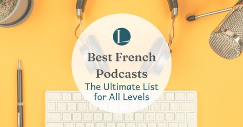 Podcasts are an essential resource for language learners. If you’re looking for podcasts to learn French, you’re lucky because there’s lots of choice. You’ve got an abundance of podcasts for beginner, intermediate and advanced levels. Here’s my favourites. Best Podcasts To Learn French: The Ultimate List You Need Get the Ultimate List of Language Podcasts To make everything super easy […] The post Best Podcasts To Learn French: The Ultimate List You Need ap... Learn French Beginner, Foreign Language Teaching, Best Podcasts, French For Beginners, Simple App, Words Matter, Interesting Topics, French Lessons, Language Learners