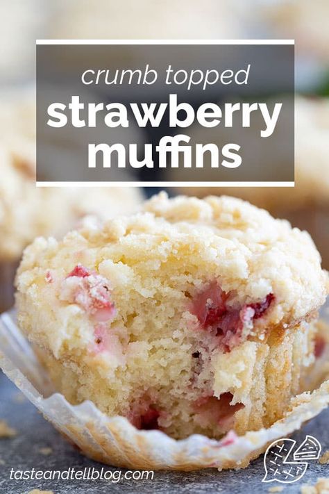 Muffins With Strawberries, Fresh Strawberry Muffins, Crumb Muffins, Strawberry Muffins, Crumb Topping, Fresh Strawberries, Cupcake Muffins, Fresh Strawberry, Snack Time