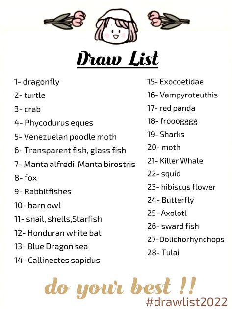 Hi, I just wanted to do some challenge for this month so I put together our favorite pets for me and a friend #list_draw #list #draw #drawList2022 #2022art #drawings Drawing Idea List, Venezuelan Poodle Moth, Drawing List, Poodle Moth, Transparent Fish, Drawing Ideas List, Sketch Ideas, Glass Fish, Blue Dragon