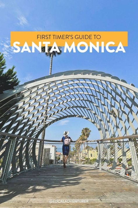 First Timer's Guide to Santa Monica title over girl in Tongva Park overlook Things To Do In Santa Monica California, Things To Do In Santa Monica, Santa Monica Farmers Market, Los Angeles Travel Guide, Santa Monica Los Angeles, La Apartment, California Coast Road Trip, Cali Vibes, California Life