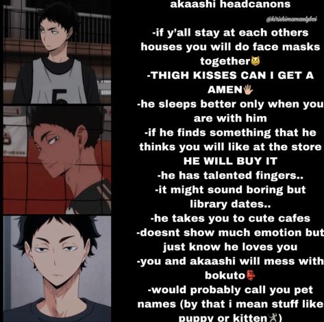 Haikyuu Akaashi X Yn, Akaashi Keiji Imagine, Akaashi Keiji As Your Boyfriend, Akaashi As Your Boyfriend, Akaashi Keiji Headcanon, Akashi X Yn, Haikyuu Boyfriend Headcanons, Haikyuu Spicy Headcanons, Akaashi Keiji X Y/n