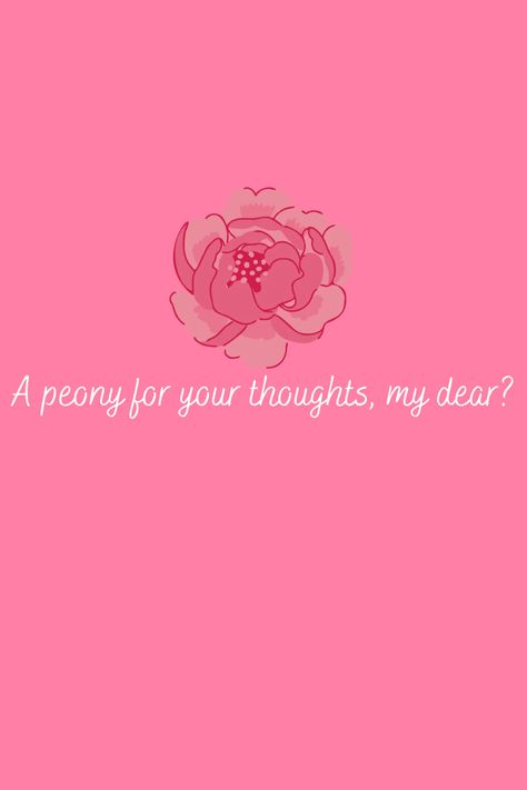 47+ Perfect Peony Quotes & Captions - Darling Quote Peony Quotes, Darling Quotes, Bee Quotes, Peony Candle, Peonies Centerpiece, Sunflower Quotes, Peonies Season, Season Quotes, Growing Peonies