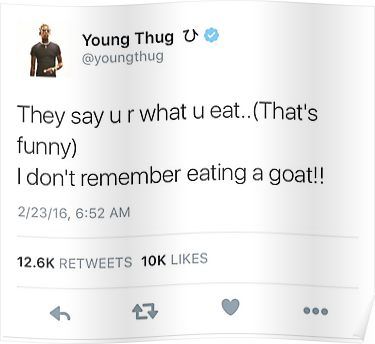 Young Thug Tweets, Young Thug Lyrics, Young Thug Quotes, Kanye Tweets, Thug Quotes, Rap Lyrics Quotes, Pumped Up Kicks, Rap Lyrics, Young Thug