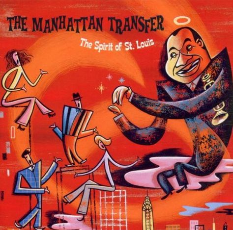 Spirit of St. Louis: the Manhattan Transfer:   We like the abstract style of the cartoon, the vivid colours, movement and friendly, approachable tone Manhattan Transfer, Atlantic Records, Dream On, The Blues, A Kiss, Do You Know What, Old Man, Abstract Styles, To Miss