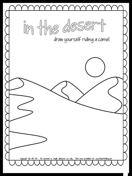 In the Desert Coloring Page - Draw Yourself Riding a Camel - FREE PRINTABLE! Desert Crafts For Kids, Desert Activity, Desert Activities, Desert Crafts Preschool, Desert Drawings, Desert Lessons For Preschool, Desert Kindergarten Activities, Camel Crafts Preschool, Desert Coloring Pages