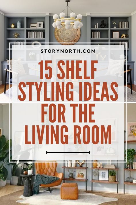 Ready to embrace a daring style in your living room? These 15-shelf styling ideas will inspire you to mix and match different materials, colors, and textures. Get ready to make a bold statement! #boldinteriors #shelfie #eclecticstyle #LivingRoomShelf #ShelfDecor #HomeImprovement #HomeInteriors Ideas For Built In Shelves Living Room, Bookcases In Living Room Ideas, Living Room Wall Shelves Decor, Style A Shelf Living Room, How To Decorate Wall Shelves Living Room, Interior Design Living Room Shelves, Wall Unit Decor Ideas Display, How To Decorate Large Bookshelves, Bookcase Walls Living Room