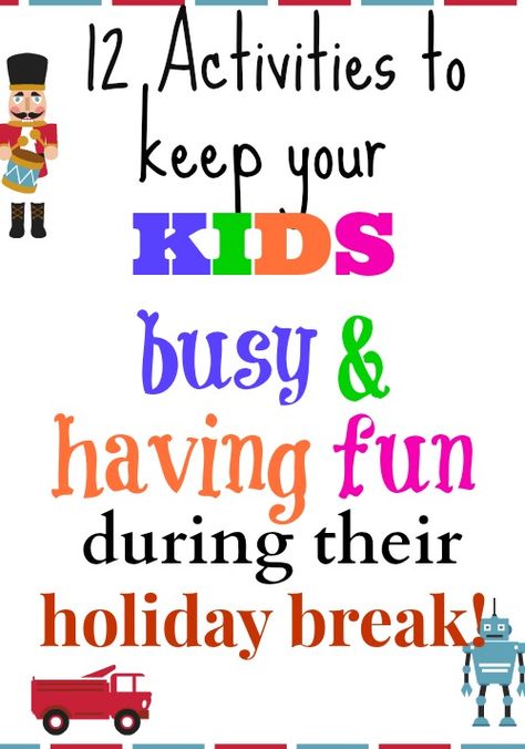 12 GREAT holiday break ideas! if your kids are off from school, these ideas will keep them busy & having fun! Free Holiday Activities, School Holiday Activities At Home, Holiday Popcorn, Family Playing, School Holiday Activities, Holiday Homework, Break Ideas, School Break, School Holiday