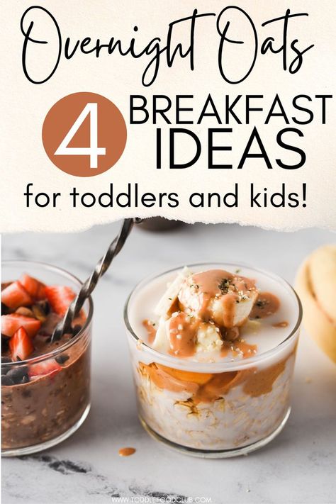 Quick Make Ahead Breakfast, Overnight Oats For One Year Old, Overnight Oats 12 Month Old, Fruit Overnight Oats Healthy, Baby Overnight Oats Recipe, Blw Overnight Oats, Breakfast For Toddlers One Year Old, Oatmeal Toddler Recipes, Oatmeal Bites Toddler