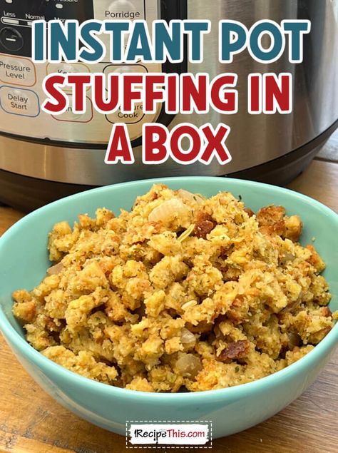 Instant Pot Stuffing From A Box Stuffing From A Box Recipe, Instant Pot Stuffing, Boxed Stuffing, Stovetop Stuffing, Box Stuffing, Best Instapot Recipes, Soup Maker Recipes, Pressure Cooking Recipes, Turkey Tenderloin