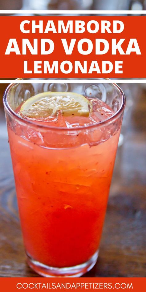 Raspberry Lemonade Vodka, Chambord Recipes, Chambord Cocktails, Sweet Cocktail, Easy To Make Cocktails, Lemonade Drink, Vodka Lemonade, Lemonade Cocktail, Vodka Recipes