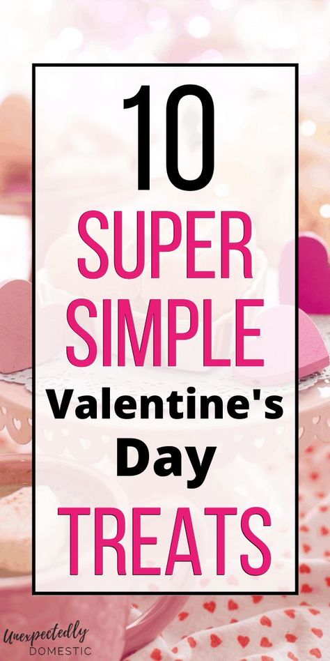 Easy Valentines Bake Sale Ideas, East Valentines Treats, Valentine Bake Sale Treats, Valentines Candy Ideas For Kids, Easy Valentine Desserts No Bake, Quick Valentines Desserts, Valentine Desserts Easy Simple, Valentine’s Day Treats For Coworkers, Valentines Day Treats For Work