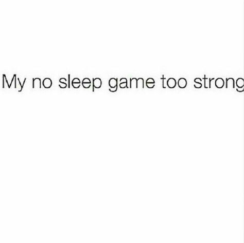 Insomnia Quotes Funny, Cant Sleep Quotes, Team No Sleep, Insomnia Quotes, Sleep Quotes Funny, Sleep Quotes, No Sleep, Senior Quotes, Wide Awake