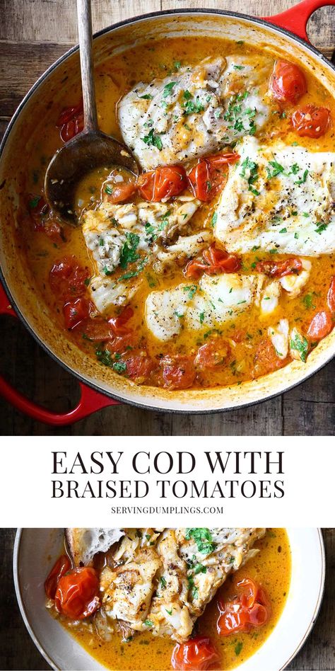 Cod with Braised Tomatoes Cod Recipes Healthy, Cod Fillet Recipes, Cod Dishes, Comforting Dinner, Cod Recipes, Healthy Fish, Seafood Dinner, Easy Appetizer Recipes, Tomato Recipes