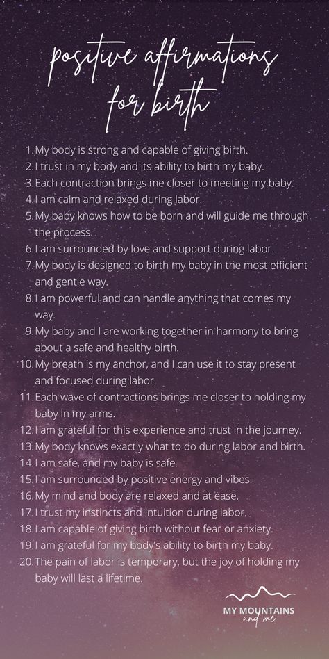 Positive Affirmations for Pregnancy and Birth — My Mountains and Me 3rd Trimester Affirmations, Birth Affirmations Christian, Doula Essentials, Giving Birth Quotes, Positive Pregnancy Quotes, Birth Mantras, Positive Pregnancy Affirmations, Affirmations For Pregnancy, Birth Positions