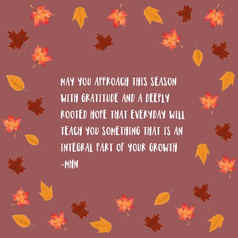 Morgan Harper Nichols quotes, lessons for the season, inspirational quotes, motivational quotes, words of wisdom, empowerment quotes, illustrations, lettering, inspirational art, fall season quotes Motivational Quotes Fall Season, October Fitness Quotes, Fall Quotes Motivation, End Of A Season Quotes, Fall Gratitude Quotes, Fall Yoga Quotes, Fall Sunday Quotes, Fall Thankful Quotes, Autumn Motivational Quotes