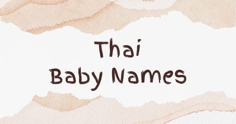 Check out our list of best Thai names or generate your own Thai boy or girl names via AI. Thai Names Boy, Thai Names, Baby Names Ideas, Names Generator, Thai Boy, Best Thai, Names Ideas, Name Generator, Boy Names