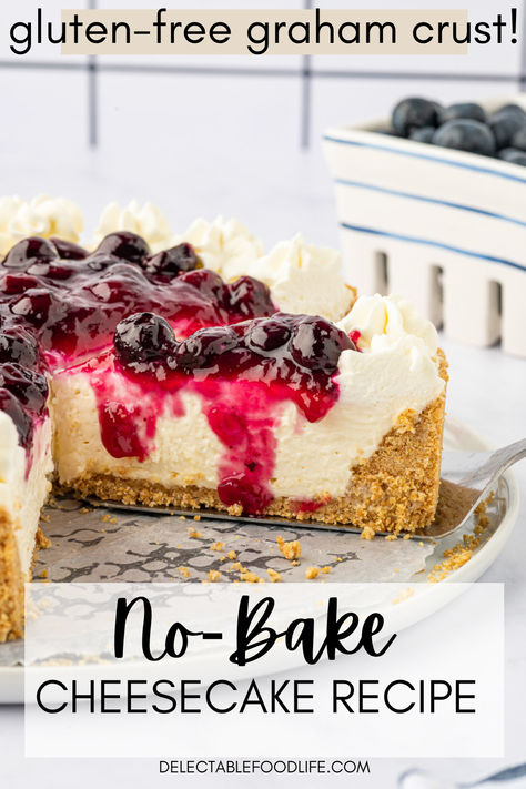 slice of cheesecake with blueberries and whipped cream Gluten Free Graham Cracker Crust, Gluten Free Cheesecake Recipes, Gluten Free Graham Crackers, Easy No Bake Cheesecake, Gluten Free Cheesecake, Blueberry Compote, Dessert Recipies, Baked Cheesecake Recipe, Gluten Free Desserts Recipes