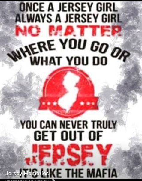 Once a Jersey Girl, always a Jersey Girl: Jersey Memories Jersey Girl Quotes, New Jersey Quotes, Jersey Quotes, Girl Meme, Jersey Girl, Cape May, Jersey City, Jersey Shore, Great Memories