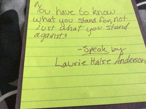 Speak by Laurie Halse Anderson Quote Speak Laurie Halse Anderson Quotes, Speak Book Quotes, Speak Laurie Halse Anderson, Speak By Laurie Halse Anderson, Laurie Halse Anderson, No One Really Cares, Speak Quotes, Identity Project, Best Poems