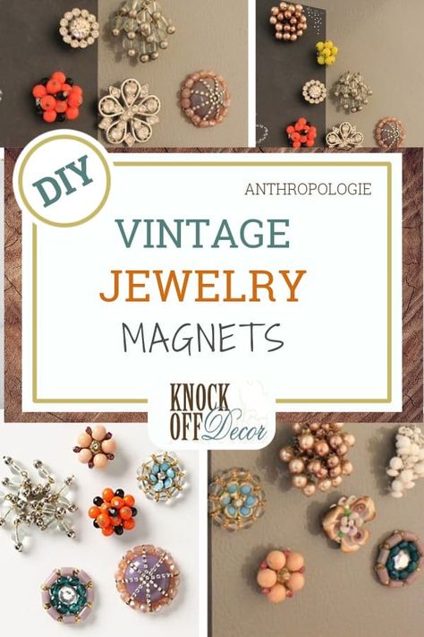 Anthropologie Diy, How To Make Magnets, Old Earrings, House Of Gold, Old Jewelry Crafts, Vintage Jewelry Diy, Vintage Jewelry Ideas, Diy Home Decor Crafts, Vintage Jewelry Crafts