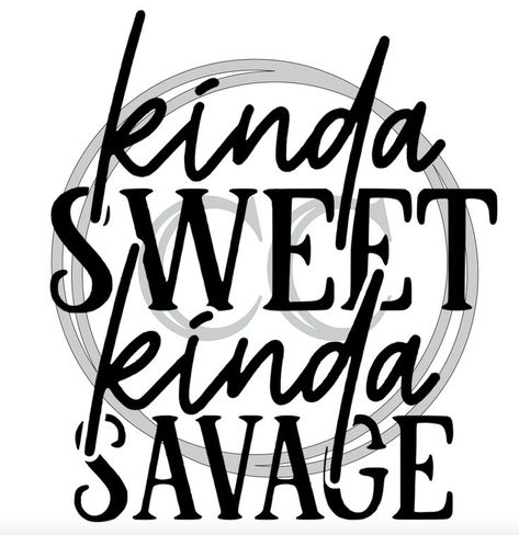 Kinda Sweet Kinda Savage, Cricut Silhouette, Drawing And Illustration, Physics, Drawing Illustrations, Cricut, Illustrations, Drawings