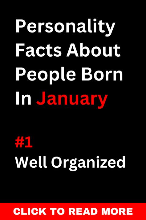 January-born gems are the epitome of organization! Follow for a journey through the unique traits of each zodiac month! Born In January Quotes, People Born In January, January Born, January Quotes, Facts About People, Born In January, Negative Traits, Zodiac Months, About People