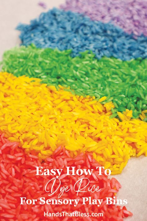 Easy How To Dye Rice for Sensory Play Bins - Hands That Bless How To Color Rice For Sensory Bin, How To Dye Rice For Sensory Play, Dye Rice, Dyed Rice, Rainbow Rice, Dry Rice, Colored Rice, Sensory Bottles, Kids Projects