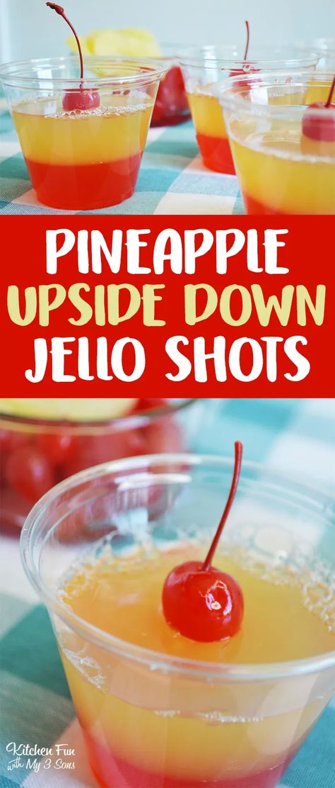 Upside Down Jello Shots, Pineapple Upside Down Jello Shots, Yummy Jello Shots, Tequila Jello Shots, Booze Board, Making Jello Shots, Best Jello Shots, Jello Shot, Pudding Shots