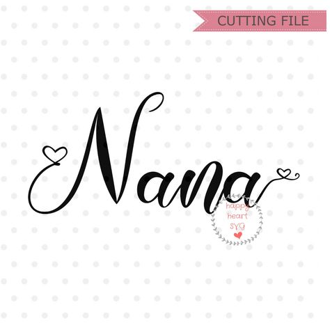 Gigi Svg, Mimi Svg, Blessed Grandma, Nana Svg, Grandma Svg, Nana T Shirts, Cricut Explore Projects, Cricut Fonts, Cricut Craft Room