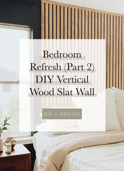 Wood Paneled Headboard Wall, Feature Wall Behind Master Bed, Slate Wall Headboard, How To Wood Slat Wall, Powder Room Wood Slat Wall, Wood Slat Wall Interior Master Bedrooms, Wood Slat Behind Bed, Vertical Wood Headboard, Slat Wall Master Bed