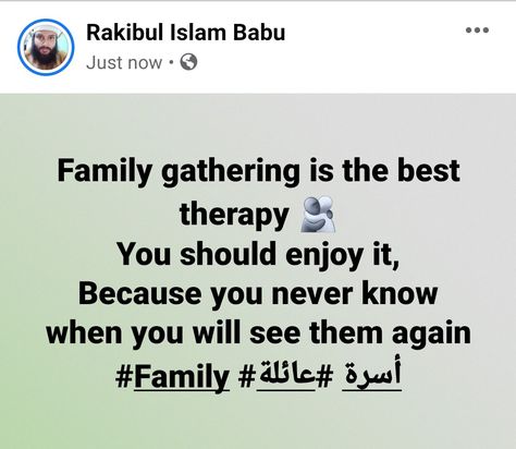 Hindi Urdu Arabic English Family Discussion Gathering Family Gathering Quotes, Gathering Quotes, Family Reunion Quotes, Reunion Quotes, Gather Quotes, You Never Know, Family Reunion, Enjoy It, Family Gathering