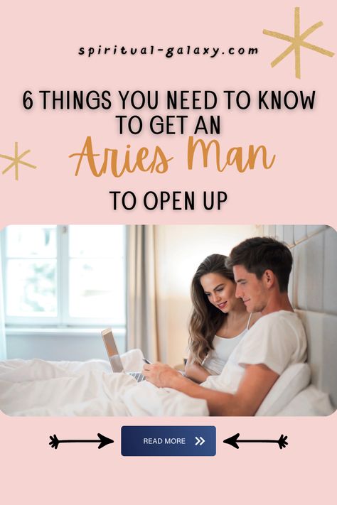 6 Things You Need To Know To Get An Aries Man To Open Up - If you have been trying to get the attention of an Aries man, here's a complete and detailed guide on how to effectively make an Aries man open up to you! Continue reading to learn more. #zodiac #zodiaccompatibility #aries #ariesman #ariesmaninlove Aires Man, Aries Men Zodiac Facts, Aries Men Turn Ons, Aries Zodiac Facts Male, Aries Man Traits, Aries Woman And Aries Man, Aries Man In Love, Zodiac Signs Matches, Making A Relationship Work